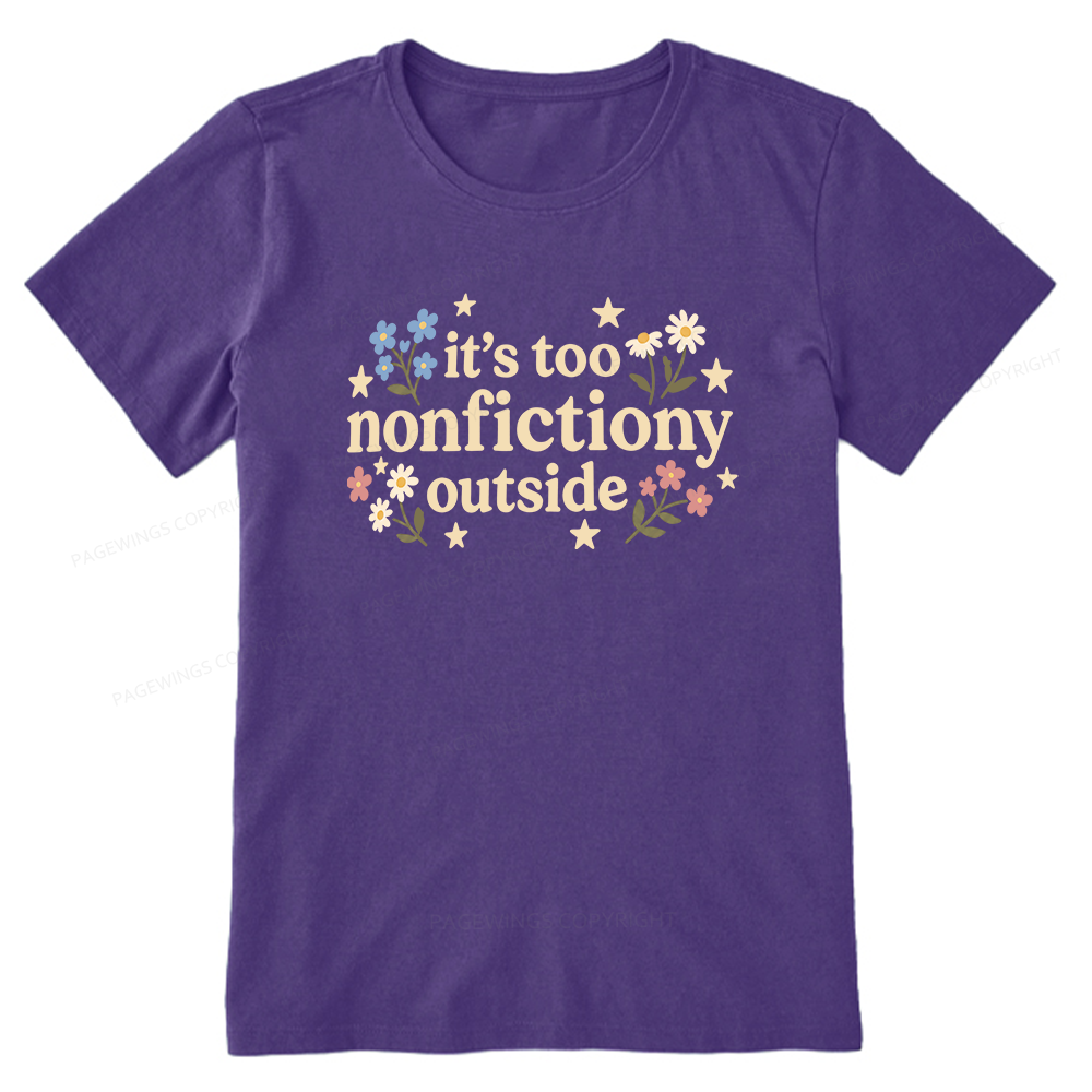 Pagewings Too Nonfictiony Outside Unisex Classic T-shirt