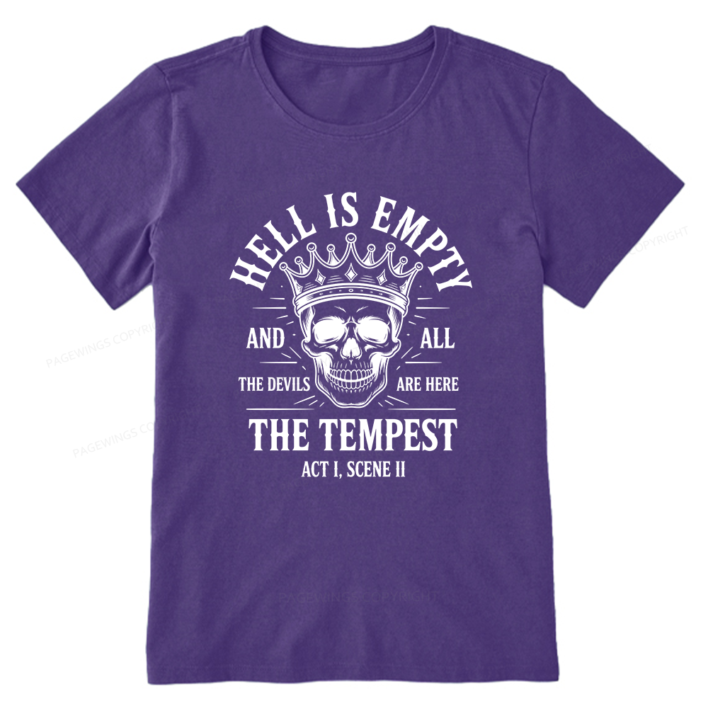 Pagewings Hell is Empty And All The Devils Are Here Unisex Classic T-shirt