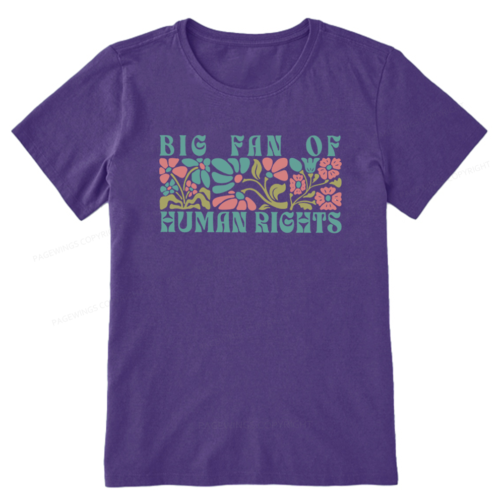 Pagewings Big Fan Of Human Rights Unisex Classic T-shirt