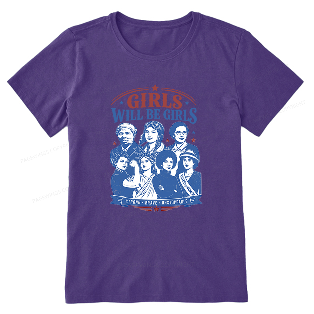 Pagewings Girls Will be Girls Unisex Classic T-shirt