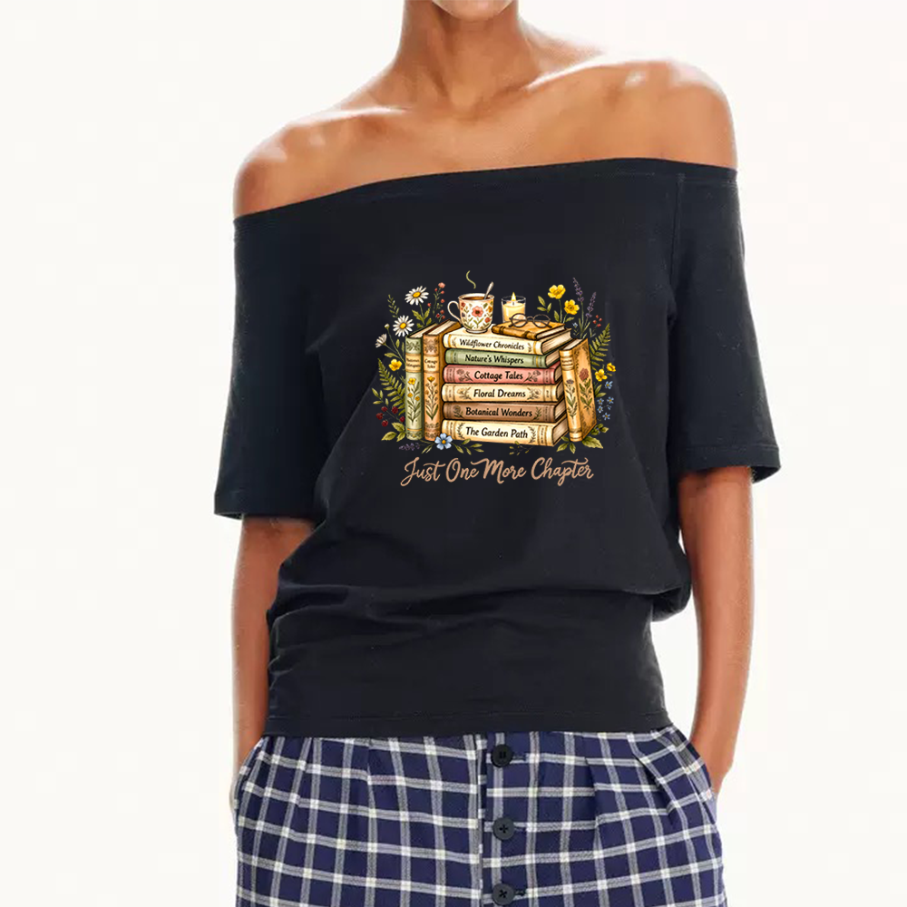 Pagewings Just One More Chapter Women Off Shoulder T-shirts