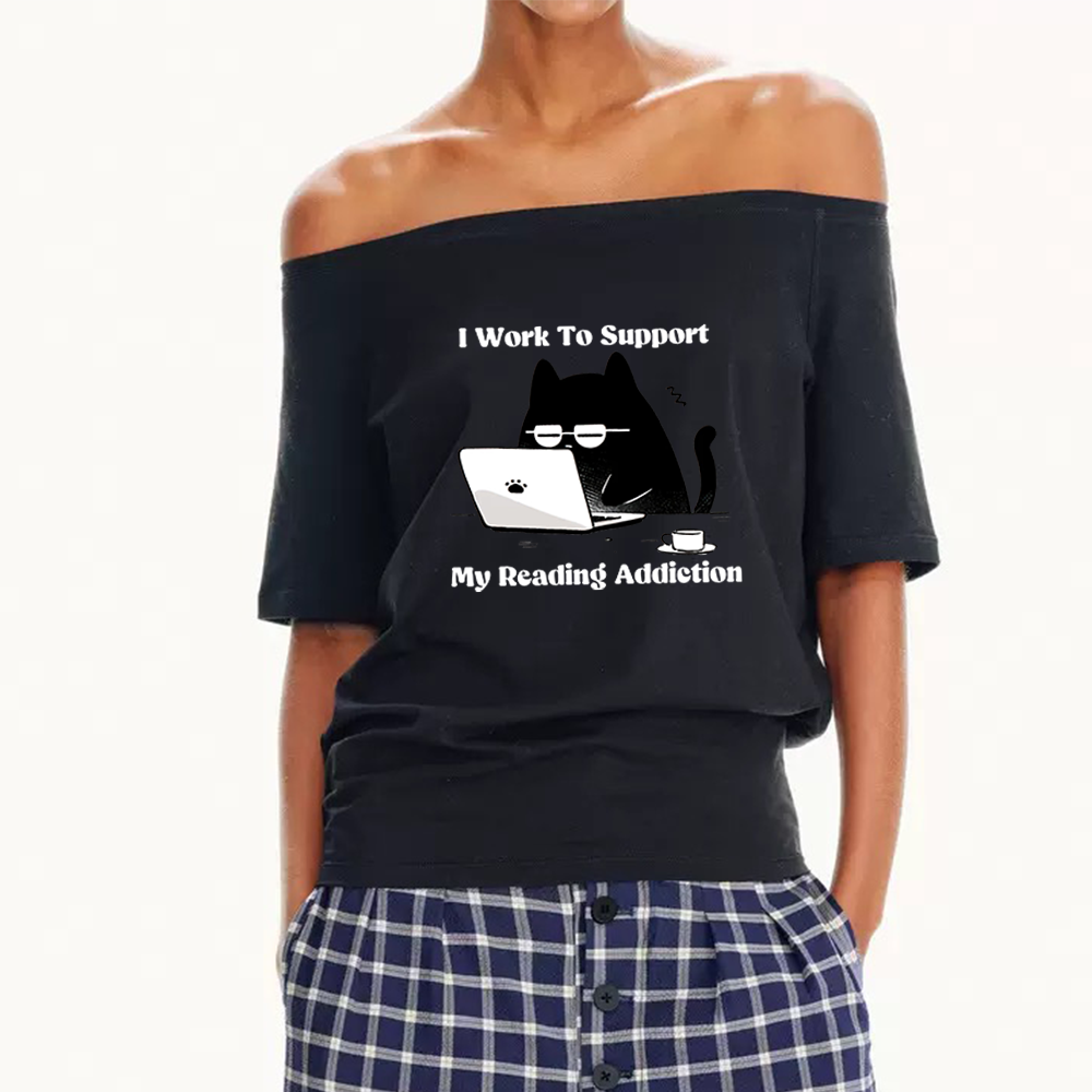 Pagewings I Work To Support My Reading Addiction Women Off Shoulder T-shirts