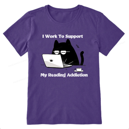 Pagewings I Work To Support My Reading Addiction Unisex Classic T-shirt