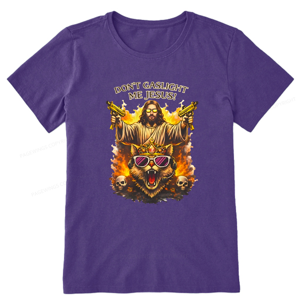 Pagewings Don't Gaslight Me Unisex Classic T-shirt