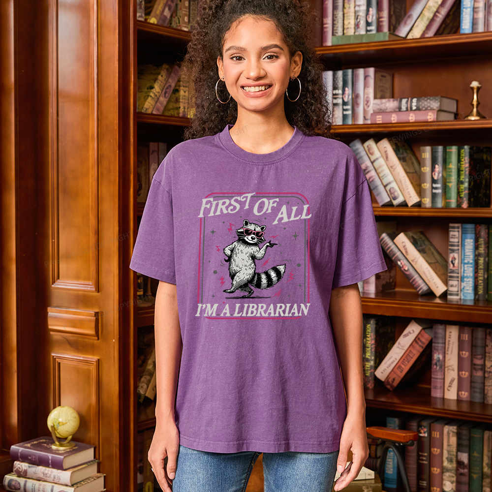 Pagewings First of All I'm a Librarian Unisex Washed T-shirt
