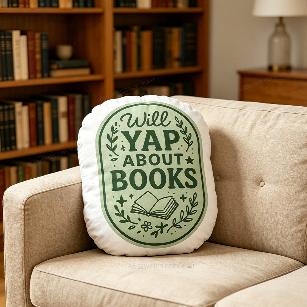 Pagewings Will Yap About Books Shaped Throw Pillow