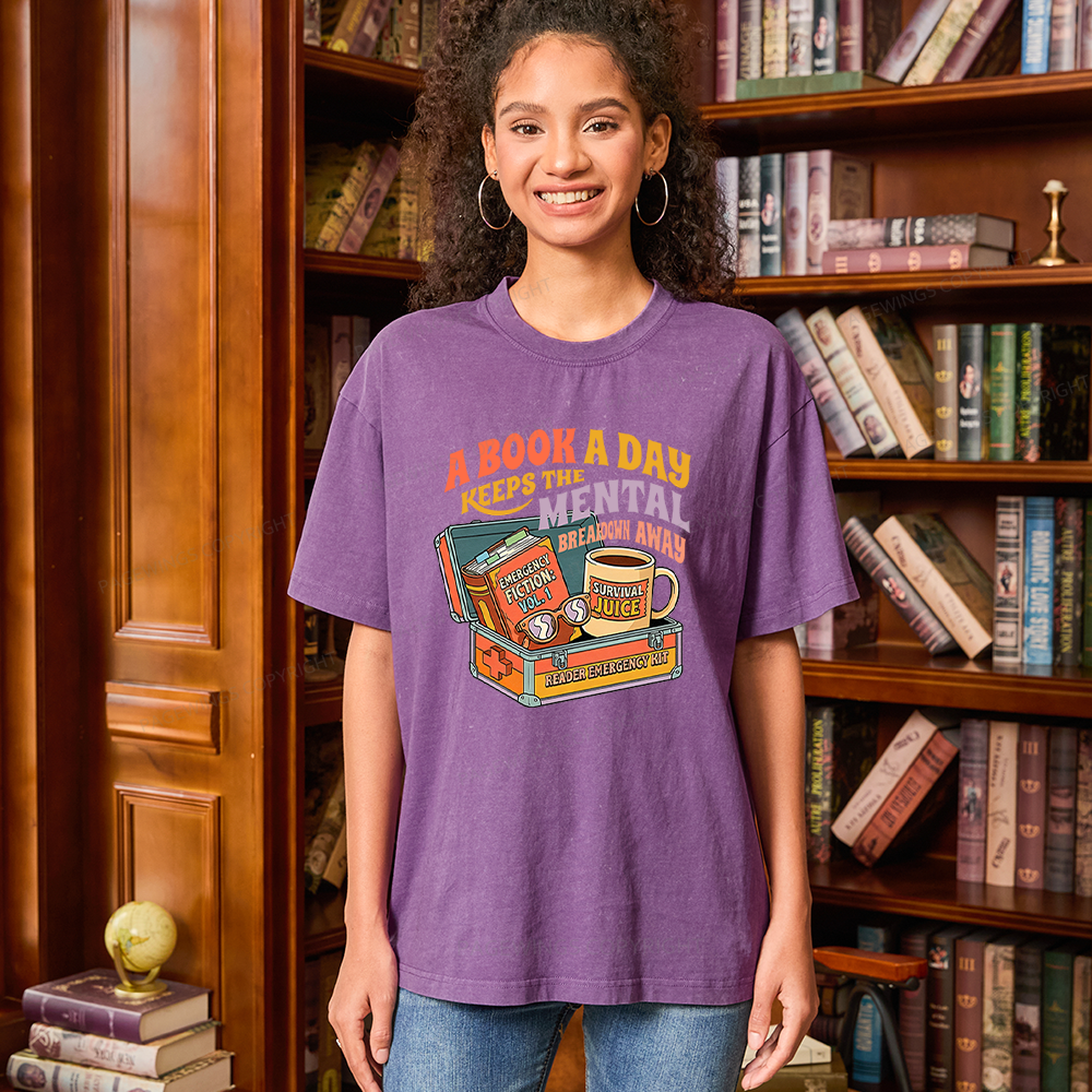 Pagewings A Book A Day Keeps The Mental Breakdown Away Unisex Washed T-shirt