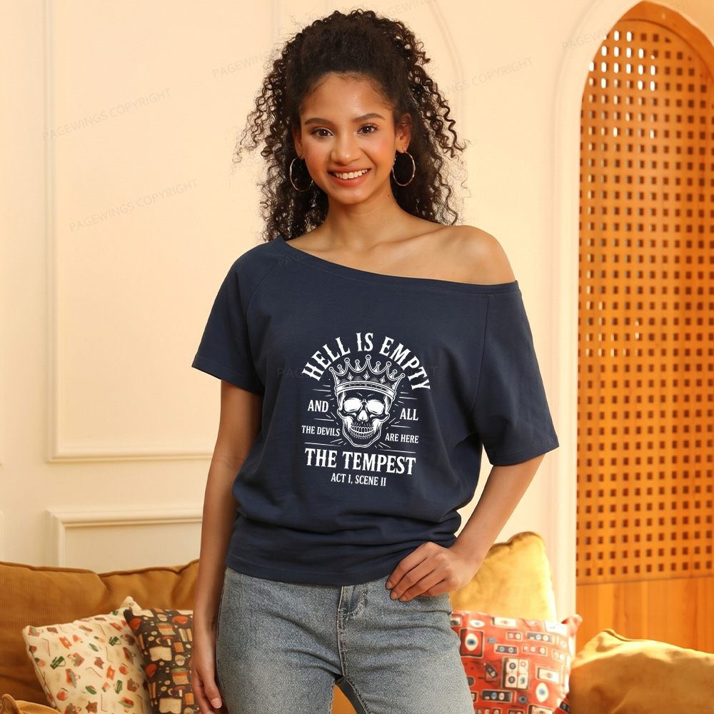 Pagewings Hell is Empty and All The Devils are Here Women Off Shoulder T-shirts