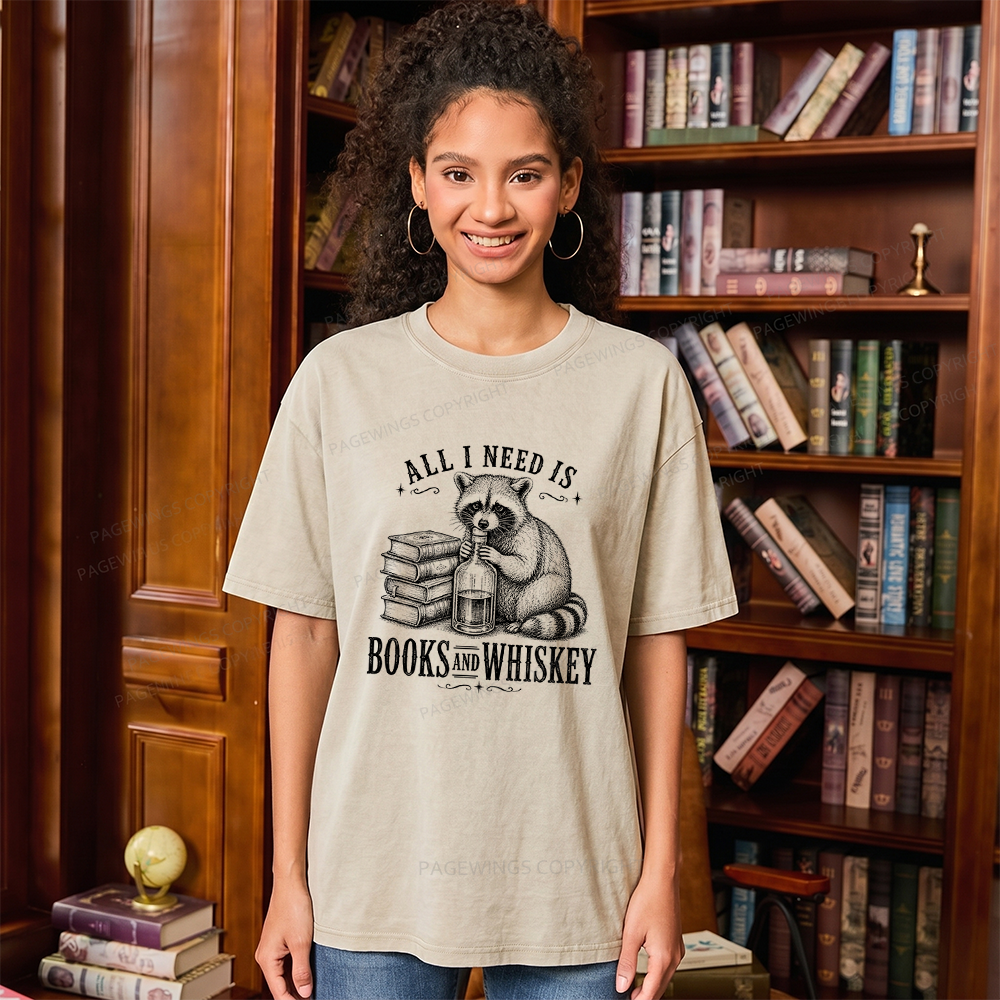Pagewing All I Need Is Books And Whiskey Unisex Washed T-shirt