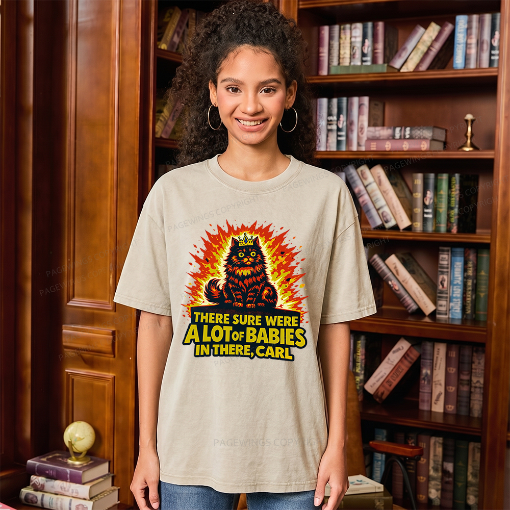 Pagewings A Lot Of Babies In There Unisex Washed T-shirt