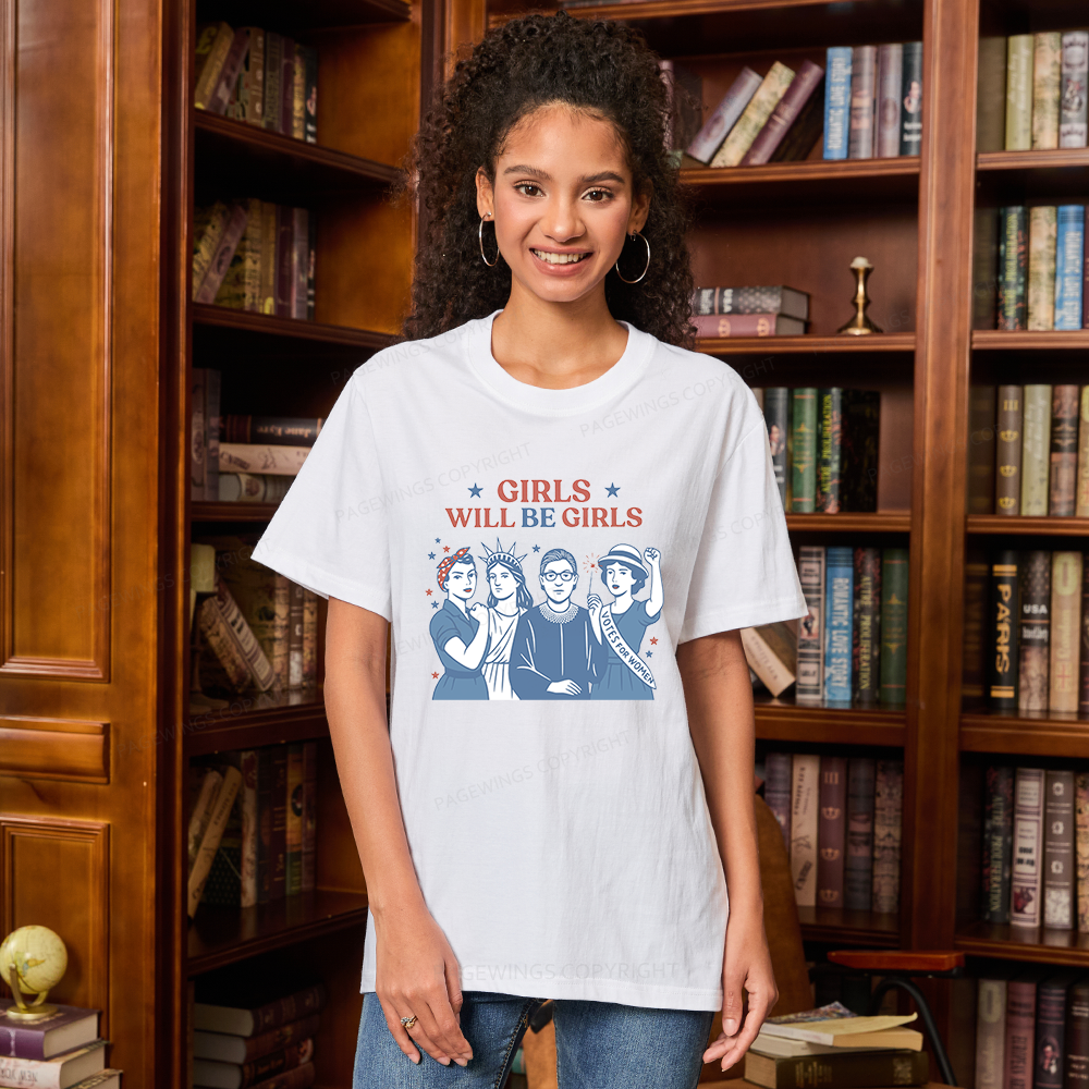 Pagewings Girls Will be Girls Unisex Classic T-shirt