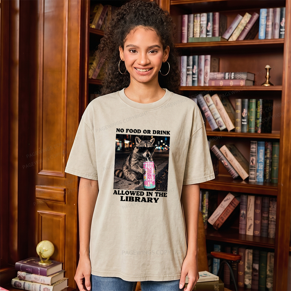 Pagewings No Food Or Drink Allowed In The Library Unisex Washed T-shirt