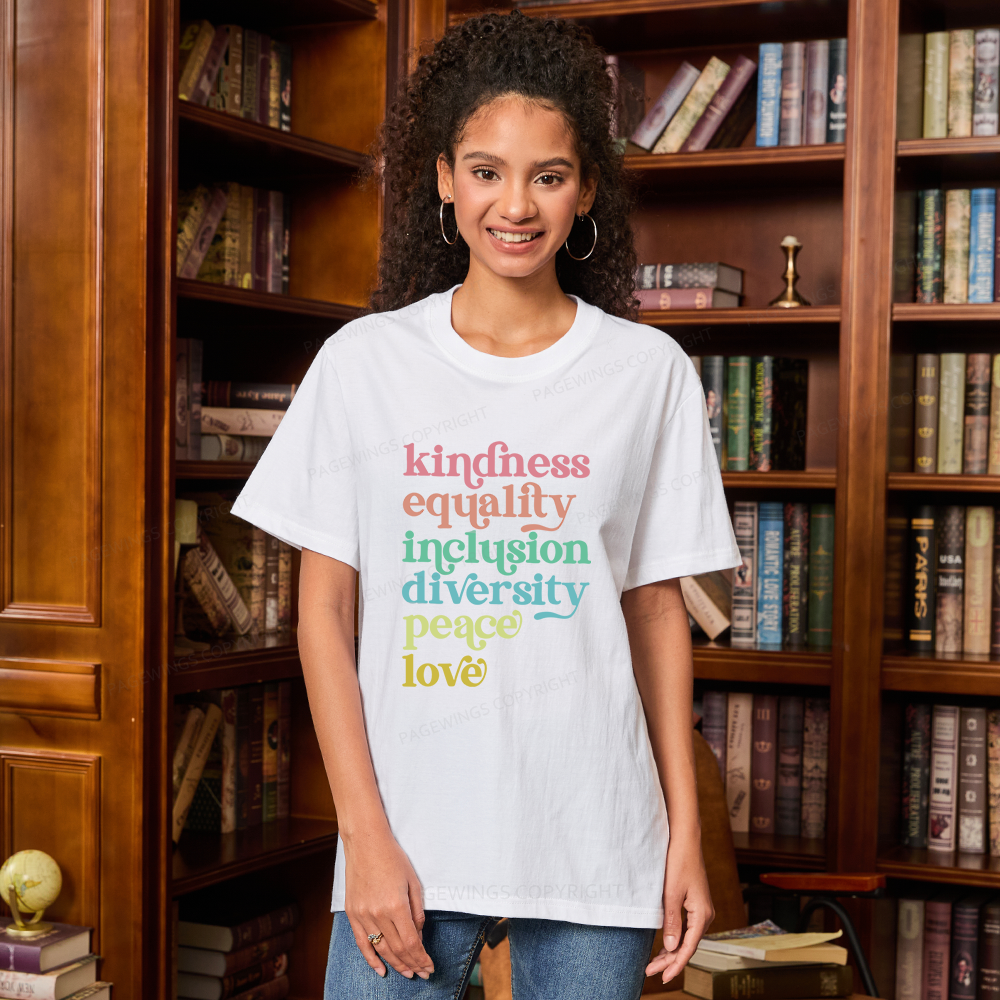 Pagewings Kindness Equality Inclusion Diversity Peace Love Unisex Classic T-shirt