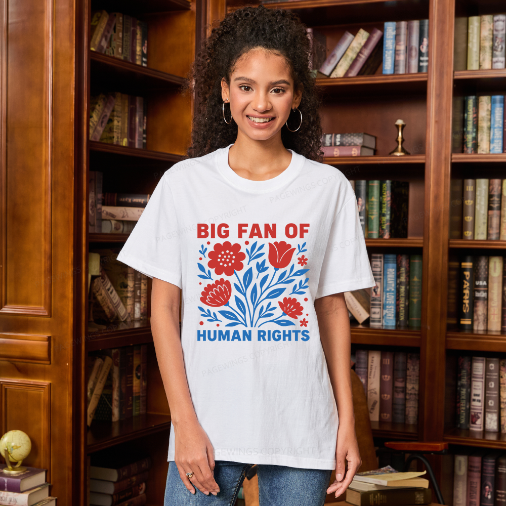 Pagewings Big Fan Of Human Rights Unisex Classic T-shirt