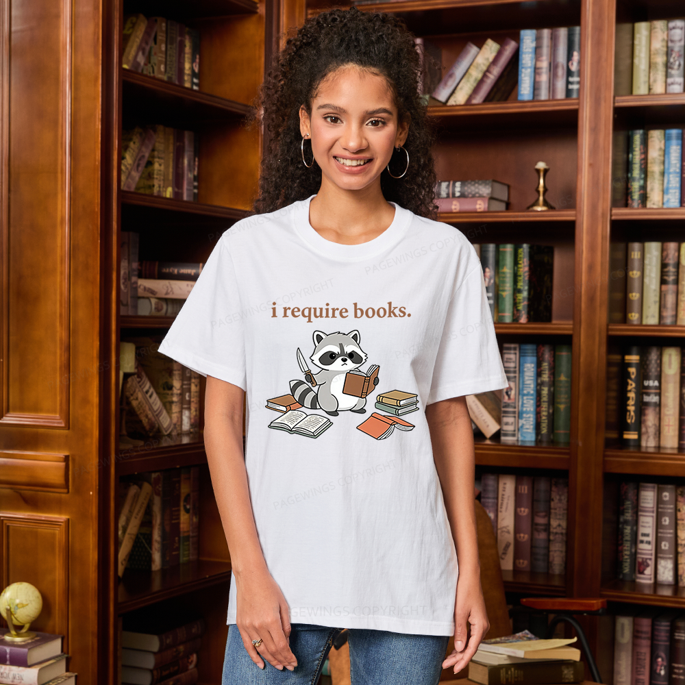 Pagewings I Require Books Unisex Classic T-shirt