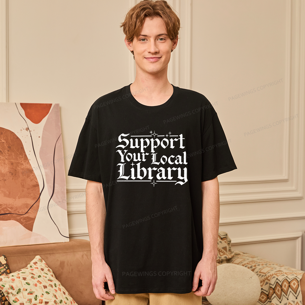 Pagewings Support Your Local Library Unisex Classic T-shirt