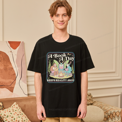 Pagewings A Book A Day Keeps Reality Away Unisex Classic T-shirt