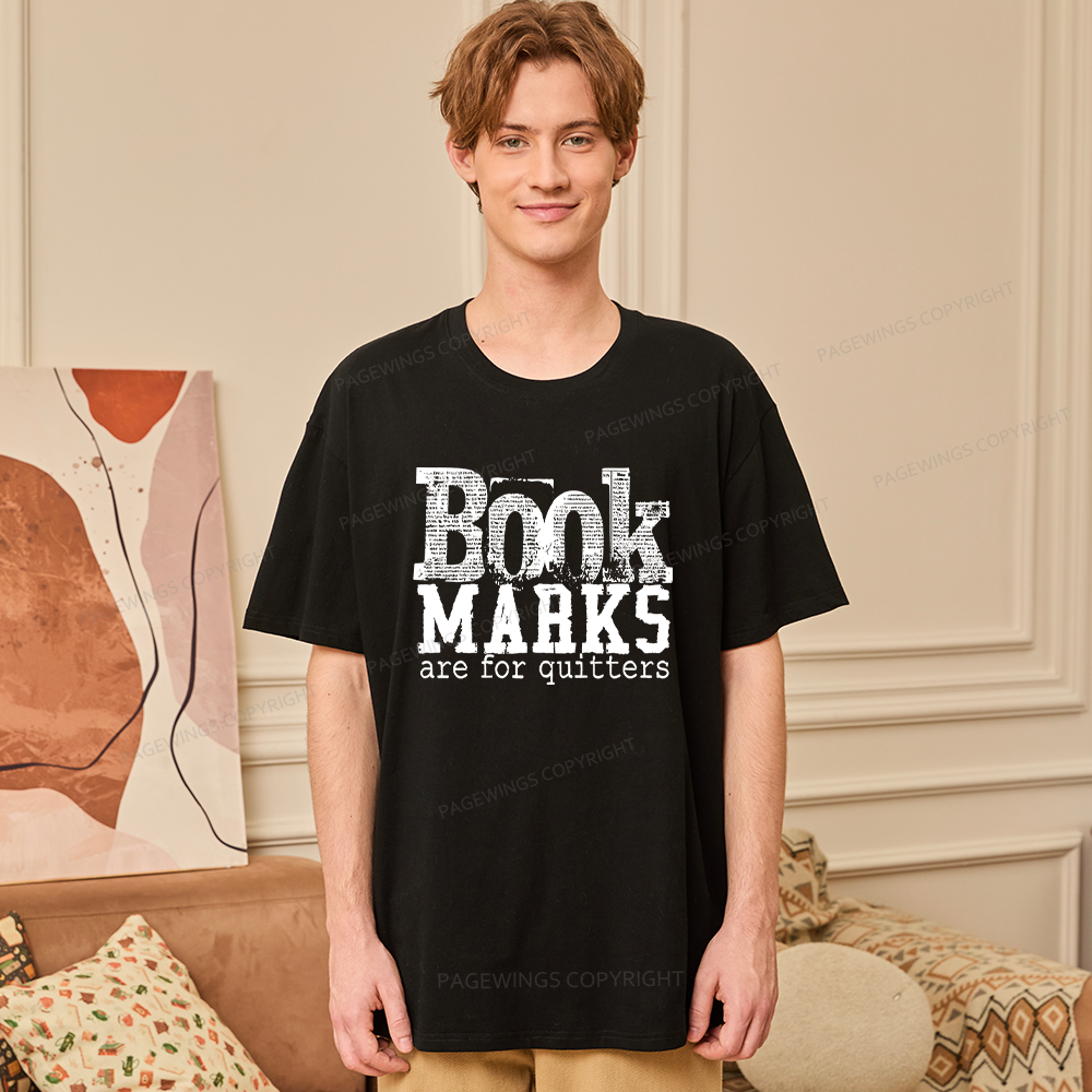 Pagewings Book Marks Are For Quitters Unisex Classic T-shirt