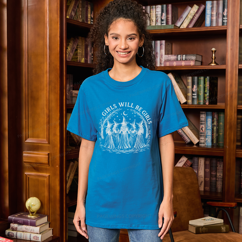 Pagewings Girls Will Be Girls Unisex Classic T-shirt