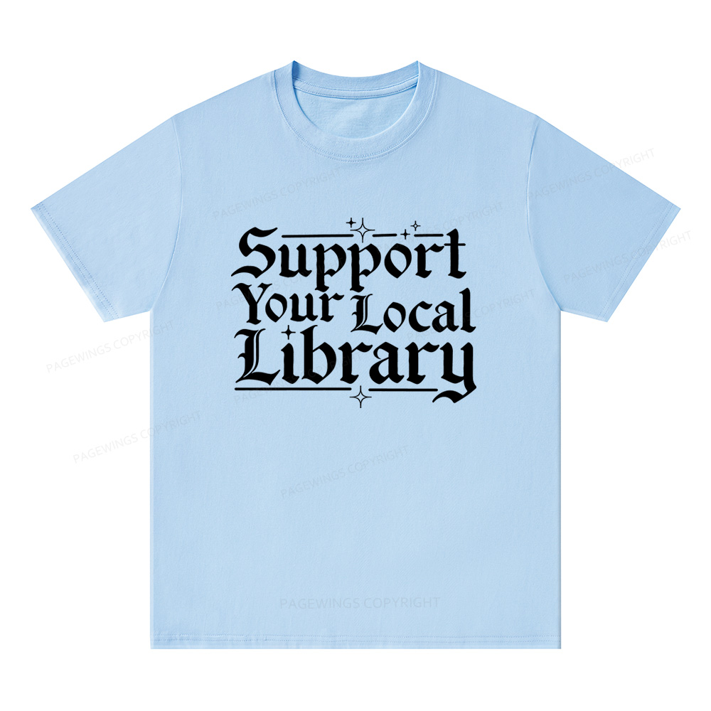 Pagewings Support Your Local Library Unisex Classic T-shirt