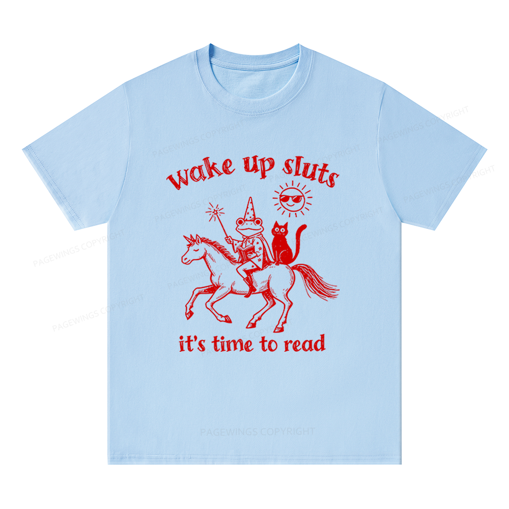 Pagewings Wake Up Sluts Unisex Classic T-shirt