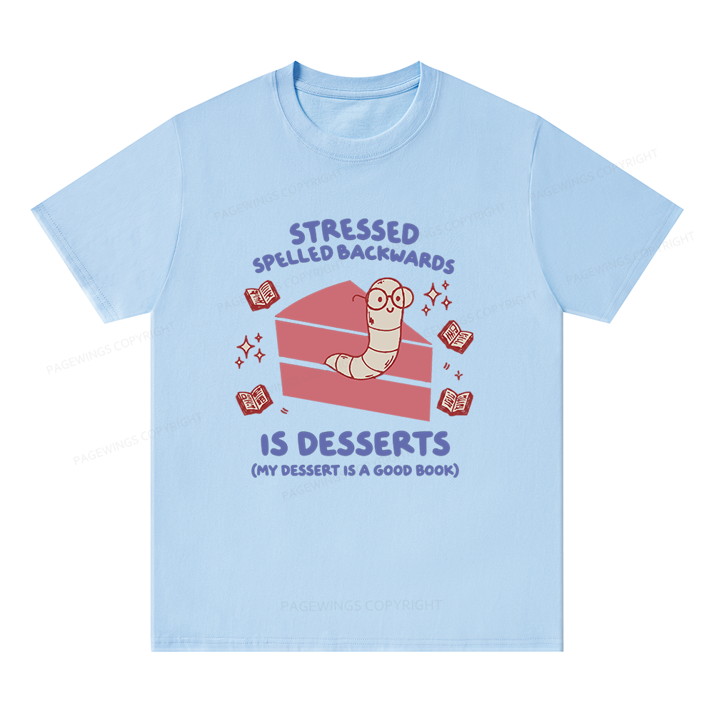 Pagewings My Dessert Is A Good Book Unisex Classic T-shirt