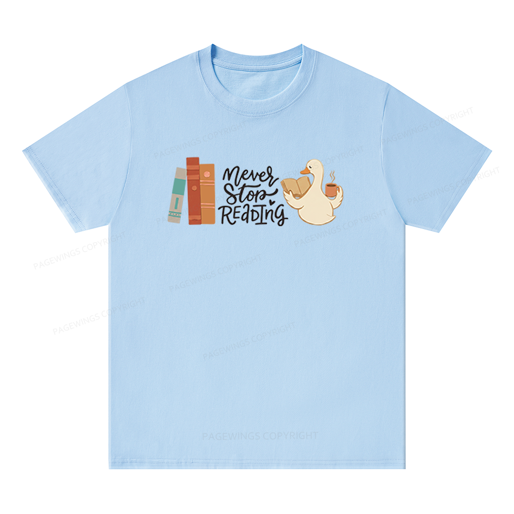 Pagewings Never Stop Reading Unisex Classic T-shirt