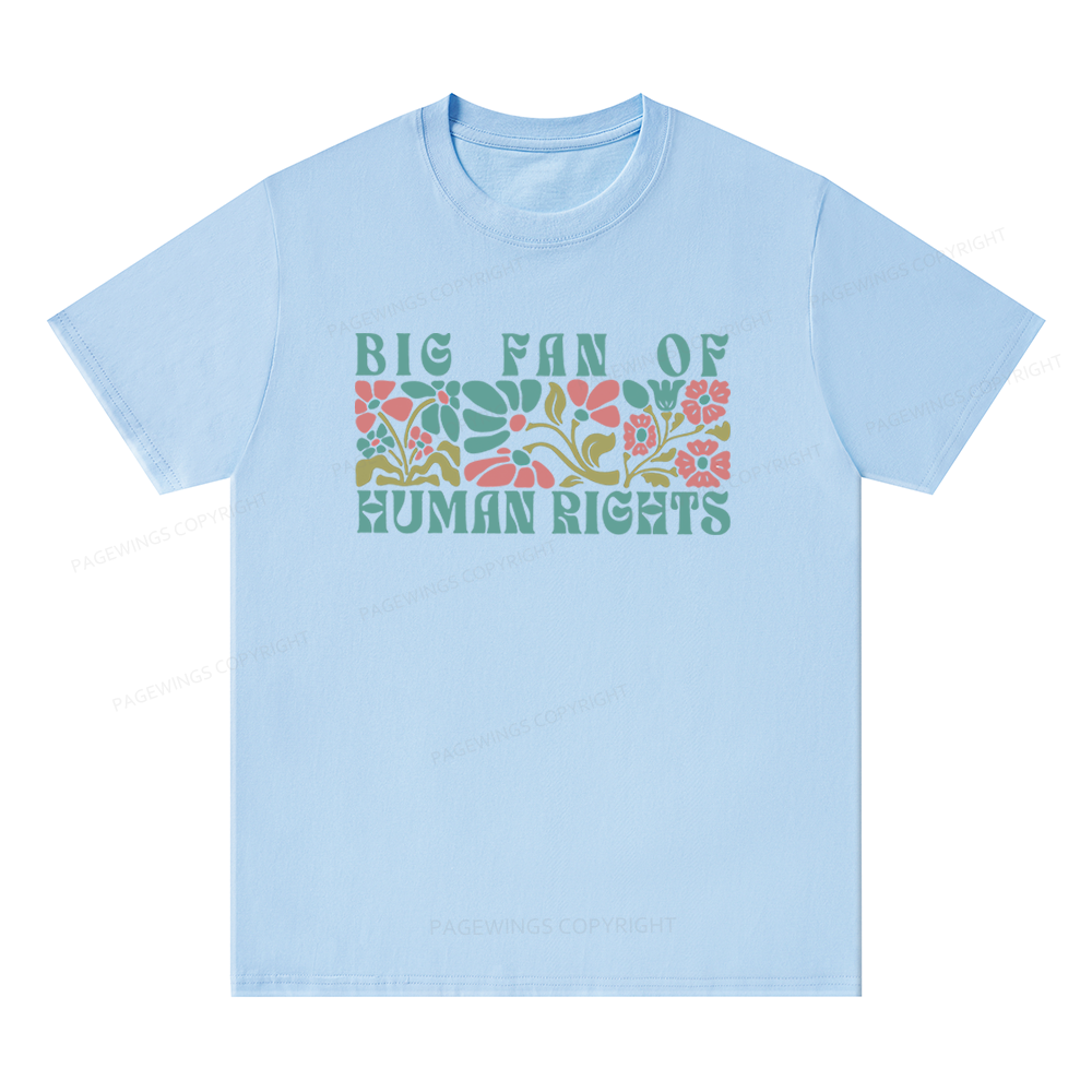 Pagewings Big Fan Of Human Rights Unisex Classic T-shirt