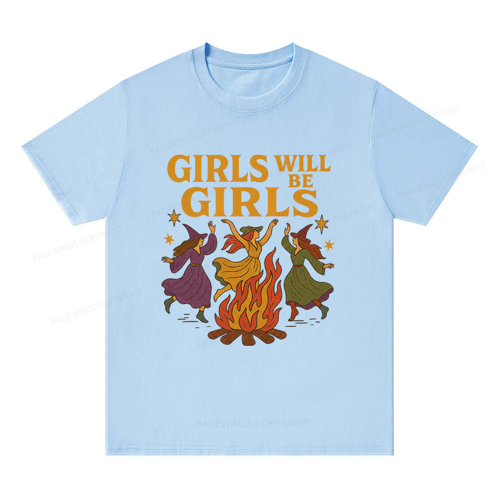 Pagewings Girls Will Be Girls Unisex Classic T-shirt