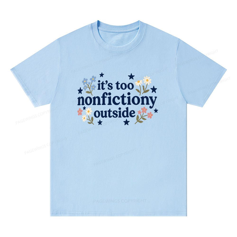 Pagewings Too Nonfictiony Outside Unisex Classic T-shirt