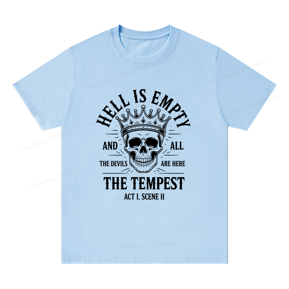 Pagewings Hell is Empty And All The Devils Are Here Unisex Classic T-shirt