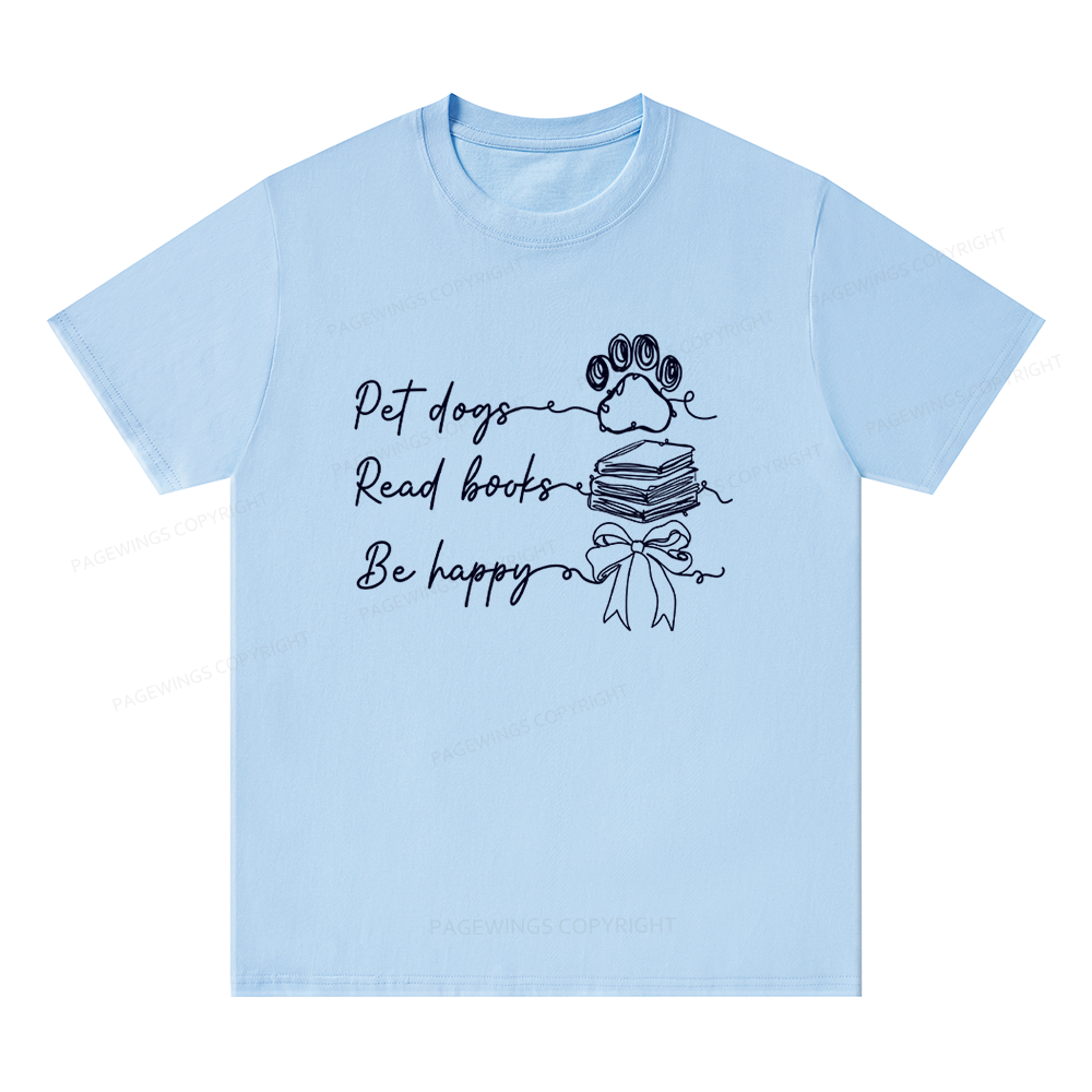 Pagewings Pet Dogs Read Books Be Happy Unisex Classic T-shirt