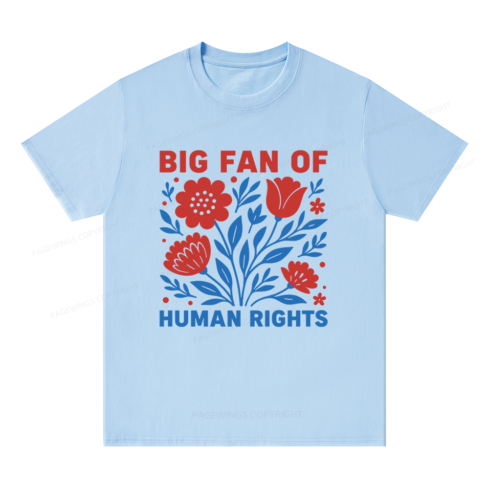 Pagewings Big Fan Of Human Rights Unisex Classic T-shirt