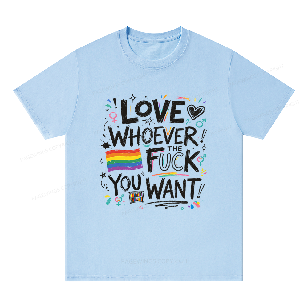 Pagewings Love Whoever You Want Unisex Classic T-shirt