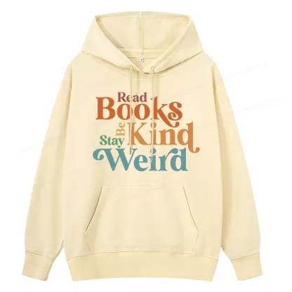 Pagewings Read Books Be Kind Stay Weird Unisex Classic Hoodie