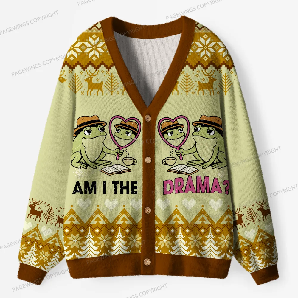 Pagewings Am I The Drama Unisex Ugly Cardigan Sweaters