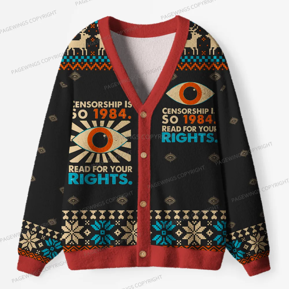 Pagewings Censorship Is So 1984 Unisex Ugly Cardigan Sweaters