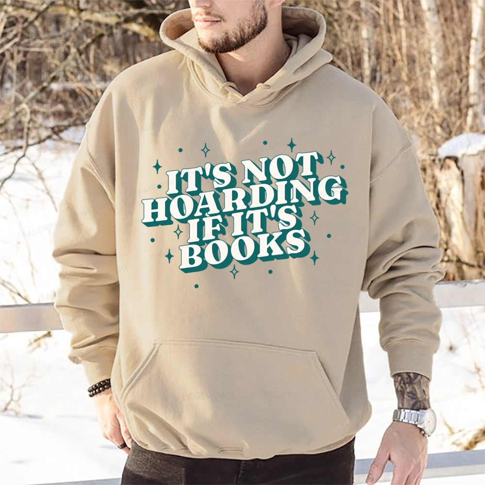 Pagewings It's Not Hoarding If It's Books Unisex Classic Hoodie