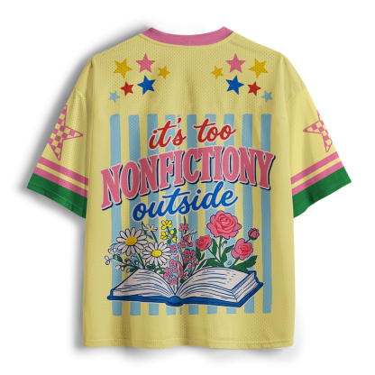 Pagewings It's Too Nonfictiony Outside Unisex Mesh Jersey