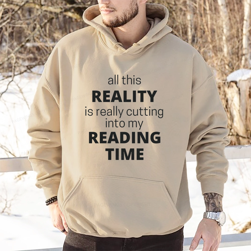 Pagewings All This Reality Is Really Cutting Into My Reading Time Unisex Classic Hoodie