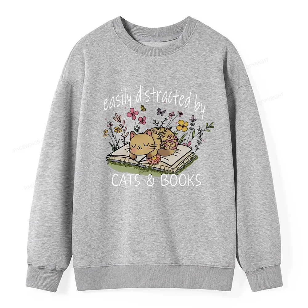 Pagewings Easily Distracted By Cats And Books Unisex Classic Sweatshirt