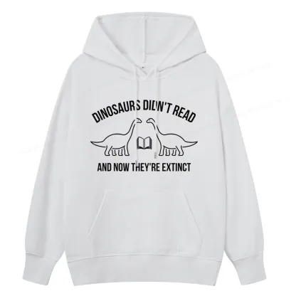 Pagewings Dinosaurs Didn't Read Unisex Classic Hoodie