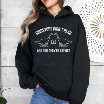 Pagewings Dinosaurs Didn't Read Unisex Classic Hoodie
