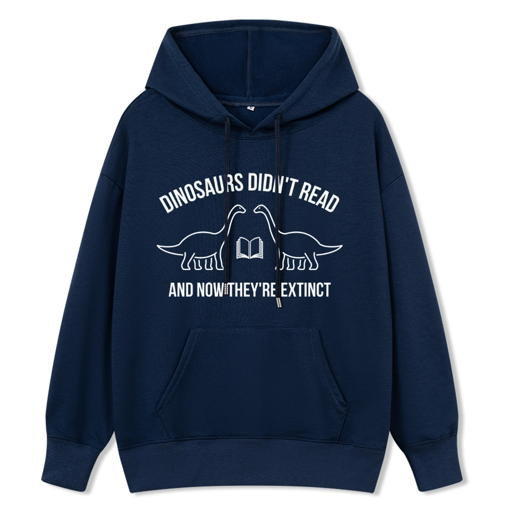 Pagewings Dinosaurs Didn't Read Unisex Classic Hoodie