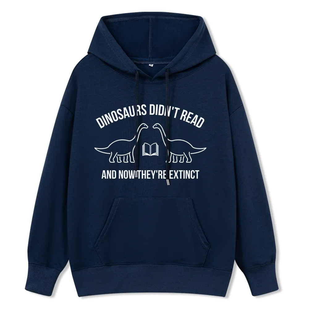 Pagewings Dinosaurs Didn't Read Unisex Classic Hoodie