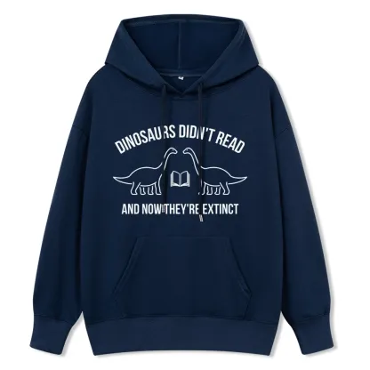 Pagewings Dinosaurs Didn't Read Unisex Classic Hoodie