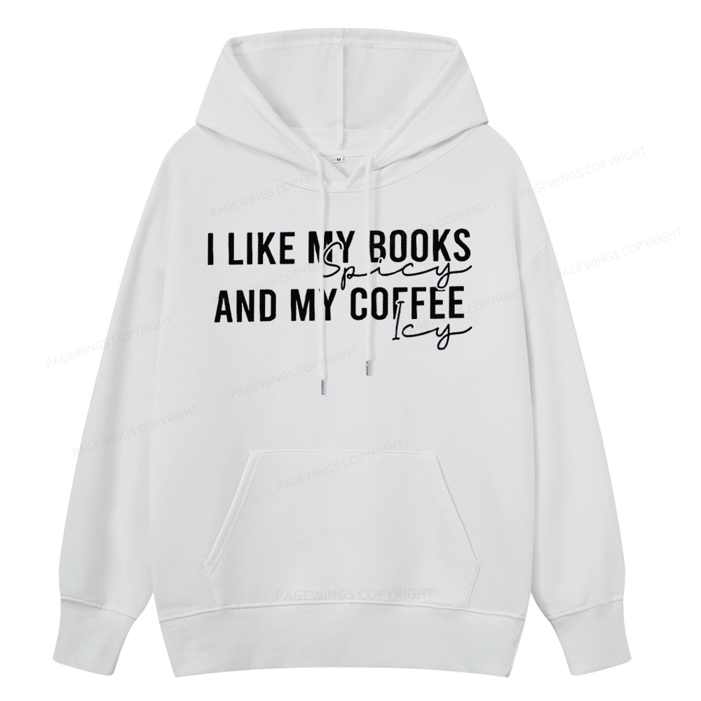 Pagewings I Like My Books And My Coffee Unisex Classic Hoodie