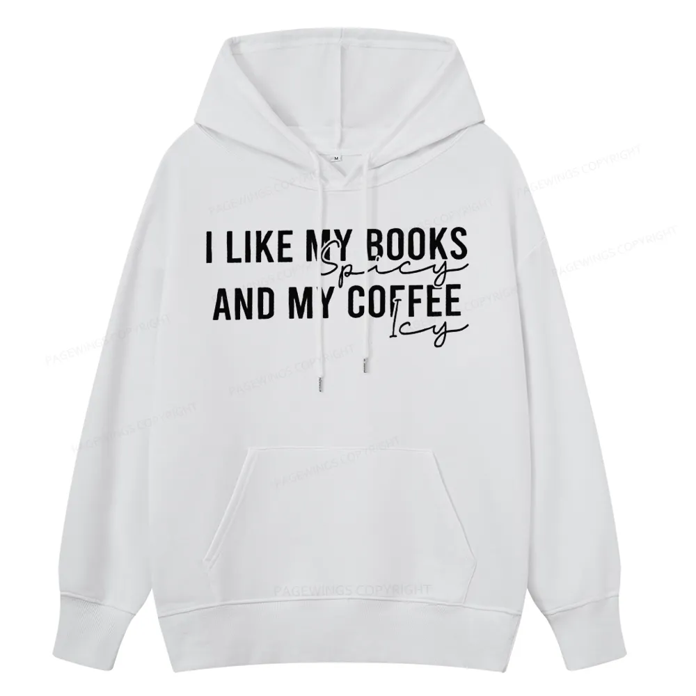 Pagewings I Like My Books And My Coffee Unisex Classic Hoodie