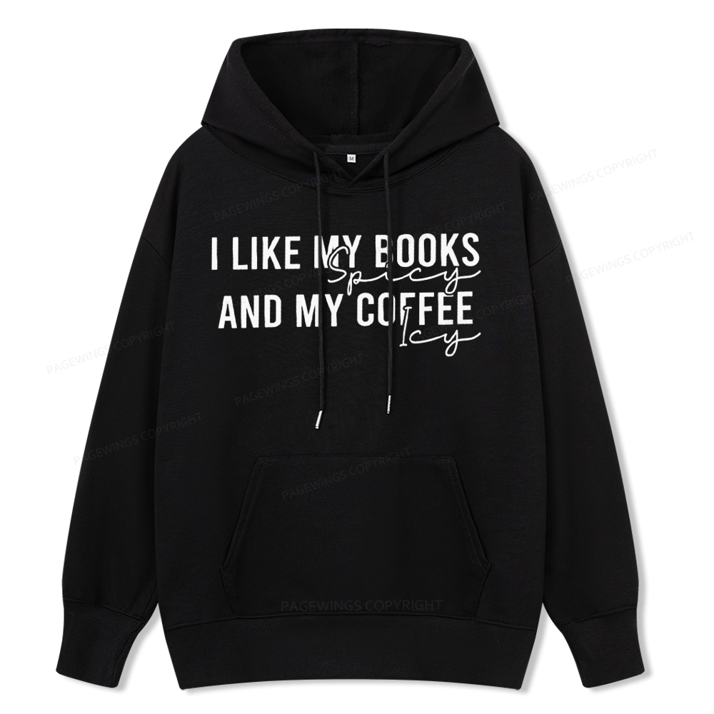 Pagewings I Like My Books And My Coffee Unisex Classic Hoodie