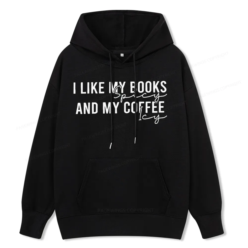 Pagewings I Like My Books And My Coffee Unisex Classic Hoodie